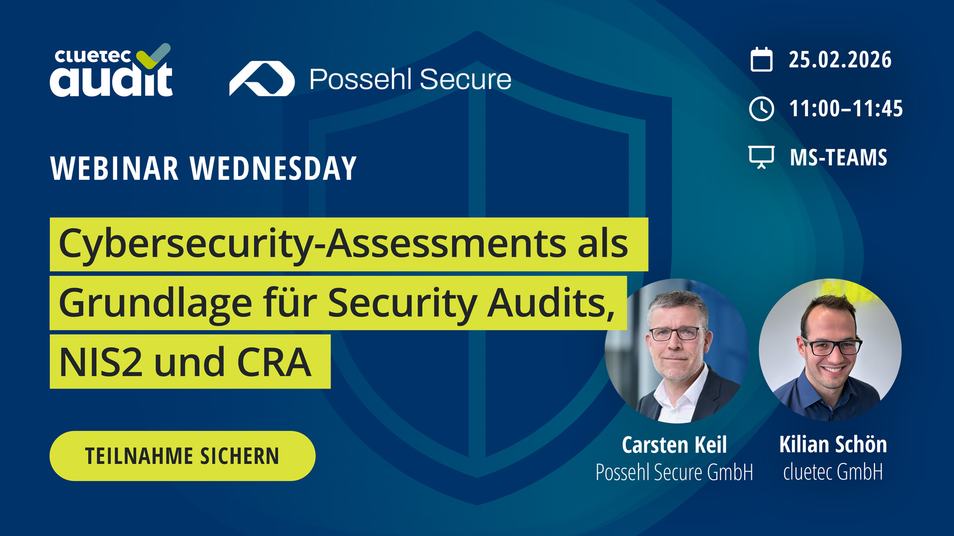 Webinar mit Possehl Secure: Cybersecurity-Assessments als Grundlage für Security Audits, NIS2 und CRA